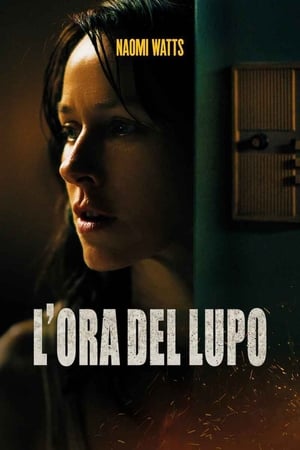 L'ora del lupo - The Wolf Hour (2019)