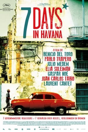7 jours à la Havane - 7 Days in Havana (2012)