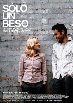 Sólo un beso - Ae Fond Kiss... (2004)