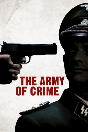Armata crimei - Army of Crime (2009)