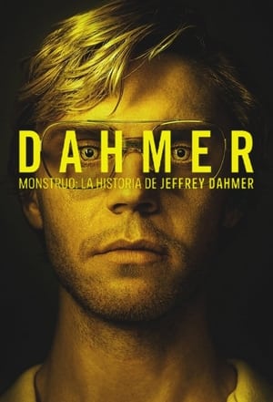 Dahmer - Monstruo: La historia de Jeffrey Dahmer - DAHMER - Monster: The Jeffrey Dahmer Story (2022)