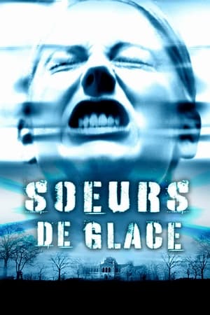 Sœurs de glace - Decoys (2004)