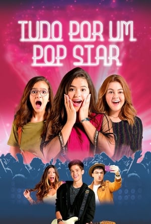 Everything For A Pop Star (2018)