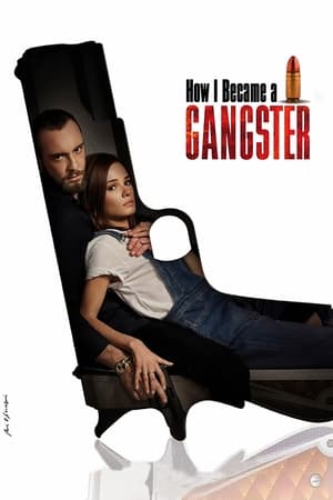 How I Became a Gangster (2020)