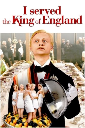 Moi qui ai servi le roi d'Angleterre - I Served the King of England (2007)