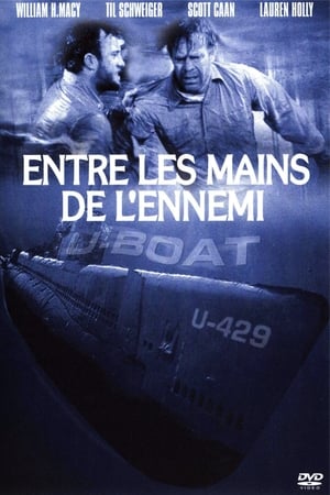 U-Boat : Entre les mains de l'ennemi - In Enemy Hands (2004)