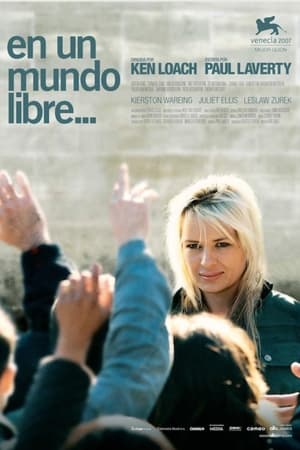 En un mundo libre... - It's a Free World... (2007)