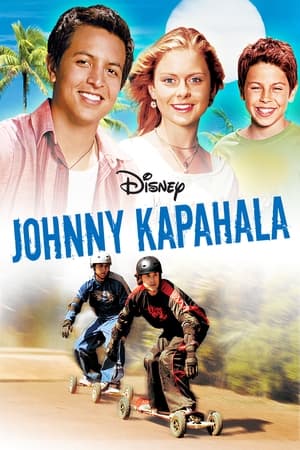 Johnny Kapahala - Johnny Kapahala: Back on Board (2007)