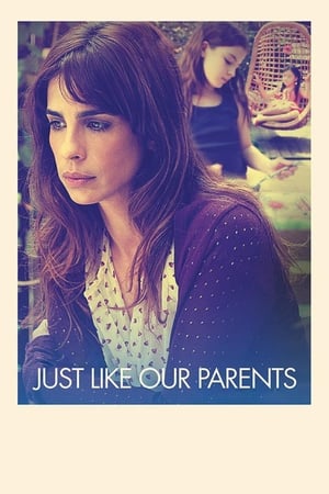 Comme Nos Parents - Just Like Our Parents (2017)