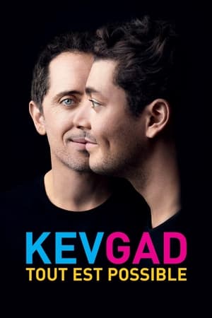 Gad Elmaleh & Kev Adams - Tout Est Possible - Kev Adams & Gad Elmaleh - Kev Gad, Tout est possible (2016)