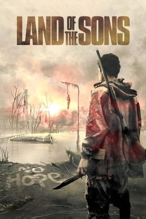 Pământul fiilor - Land of the Sons (2021)