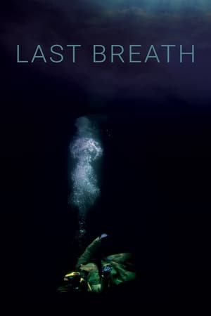 Último aliento - Last Breath (2019)