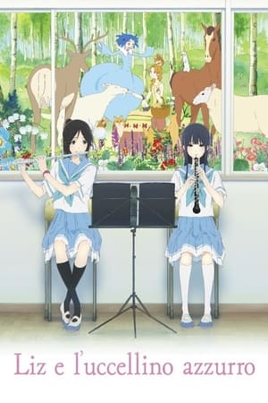 Liz e l'uccellino azzurro - Liz and the Blue Bird (2018)