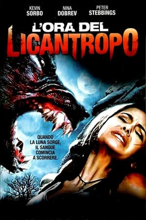 L'ora del licantropo - Never Cry Werewolf (2008)