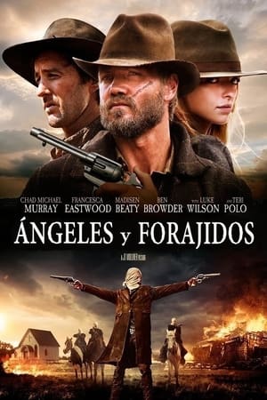 Ángeles y forajidos - Outlaws and Angels (2016)