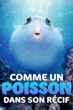 Comme un poisson dans son récif - Puff: Wonders of the Reef (2021)