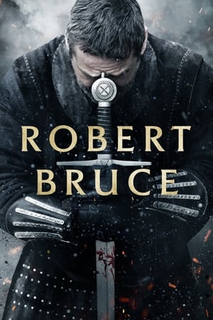 Robert Bruce - Robert the Bruce (2019)