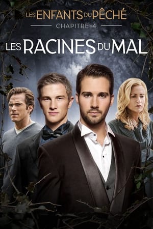Les Enfants du Péché : Les Racines du Mal - Seeds of Yesterday (2015)