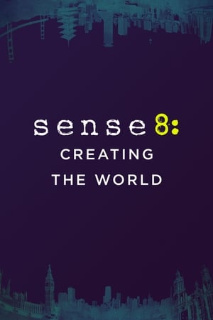 La Création du monde - Sense8: Creating the World (2015)