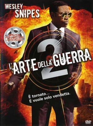 L'arte della guerra 2 - The Art of War II: Betrayal (2008)