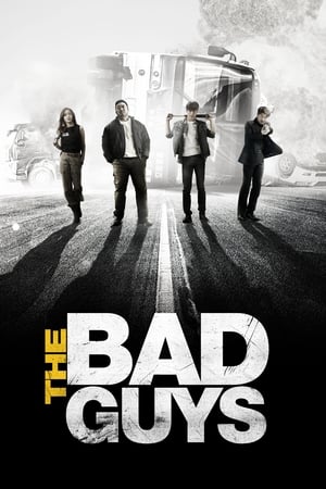 The Bad Guys - The Bad Guys: The Movie (2019)