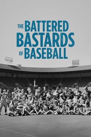 The Battered Bastards of Baseball (2014)