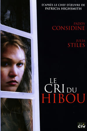 Le Cri du hibou - The Cry of the Owl (2009)