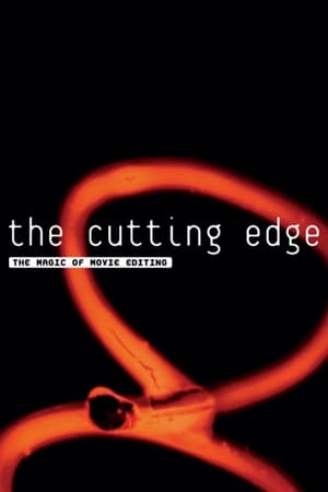The Cutting Edge: The Magic of Movie Editing (2004)