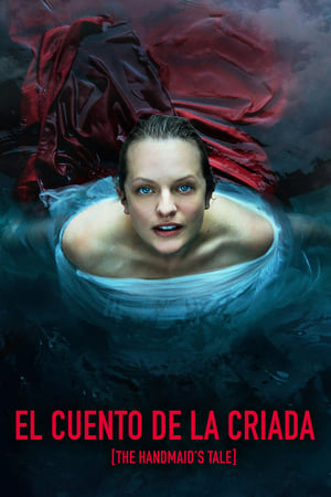 El Cuento de La Criada - The Handmaid's Tale (2017)