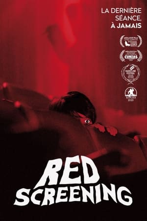 Red Screening - The Last Matinee (2020)