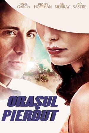 Orașul pierdut - The Lost City (2005)