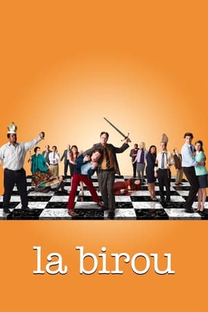 La birou - The Office (2005)