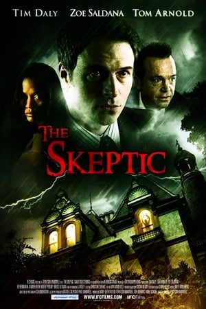 The Skeptic - La casa maledetta - The Skeptic (2009)