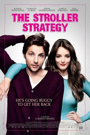 Strategia căruciorului - The Stroller Strategy (2012)