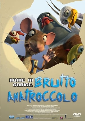 Nome In Codice Brutto Anatroccolo - The Ugly Duckling and Me! (2006)