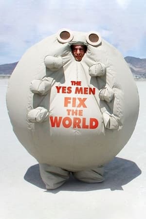 The Yes Men Fix the World (2009)