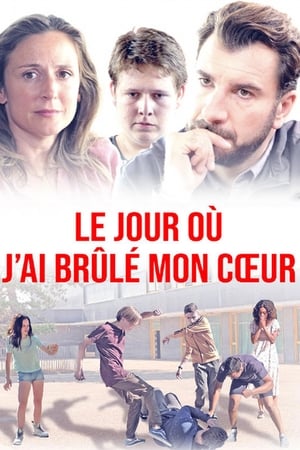 Le jour où j'ai brûlé mon cœur - Le jour où j'ai brûlé mon coeur (2018)