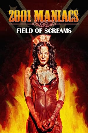 2001 Maniacs : Field of Screams - 2001 Maniacs: Field of Screams (2010)
