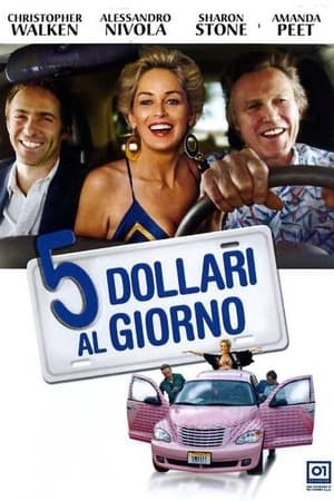 5 dollari al giorno - $5 a Day (2008)
