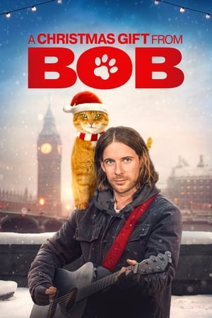 Un cadou de Crăciun de la Bob - A Christmas Gift from Bob (2020)
