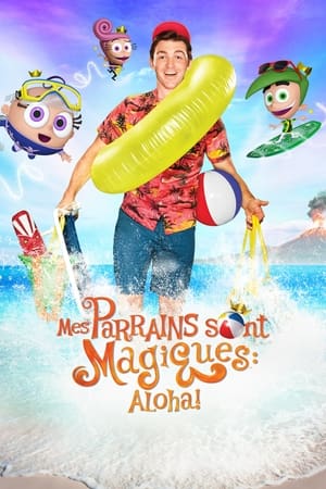 Mes parrains sont magiques : Aloha ! - A Fairly Odd Summer (2014)