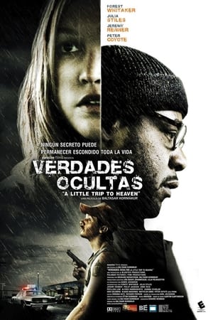 Verdades ocultas - A Little Trip to Heaven (2005)
