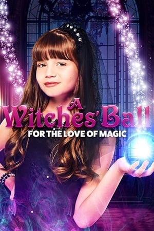 Balul vrăjitoarelor - A Witches' Ball (2017)