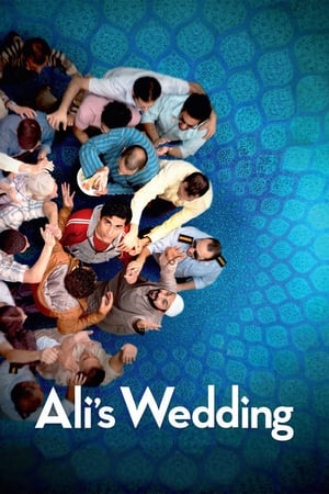Le Mariage d'Ali - Ali's Wedding (2017)