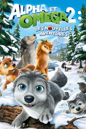 Alpha et Omega 2 : Une nouvelle aventure - Alpha and Omega 2: A Howl-iday Adventure (2013)