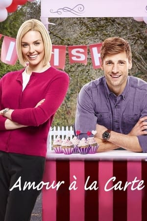 Amour à la carte - Appetite for Love (2016)
