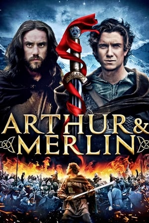 Arthur et Merlin - Arthur & Merlin (2015)