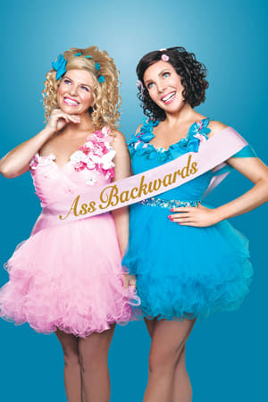 Les beautés en cavale - Ass Backwards (2013)
