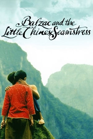 Balzac et la petite tailleuse chinoise - Balzac and the Little Chinese Seamstress (2002)