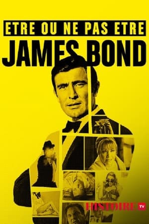 Être ou ne pas être James Bond - Becoming Bond (2017)